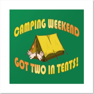 Camping Weekend got Two in Tents! Posters and Art